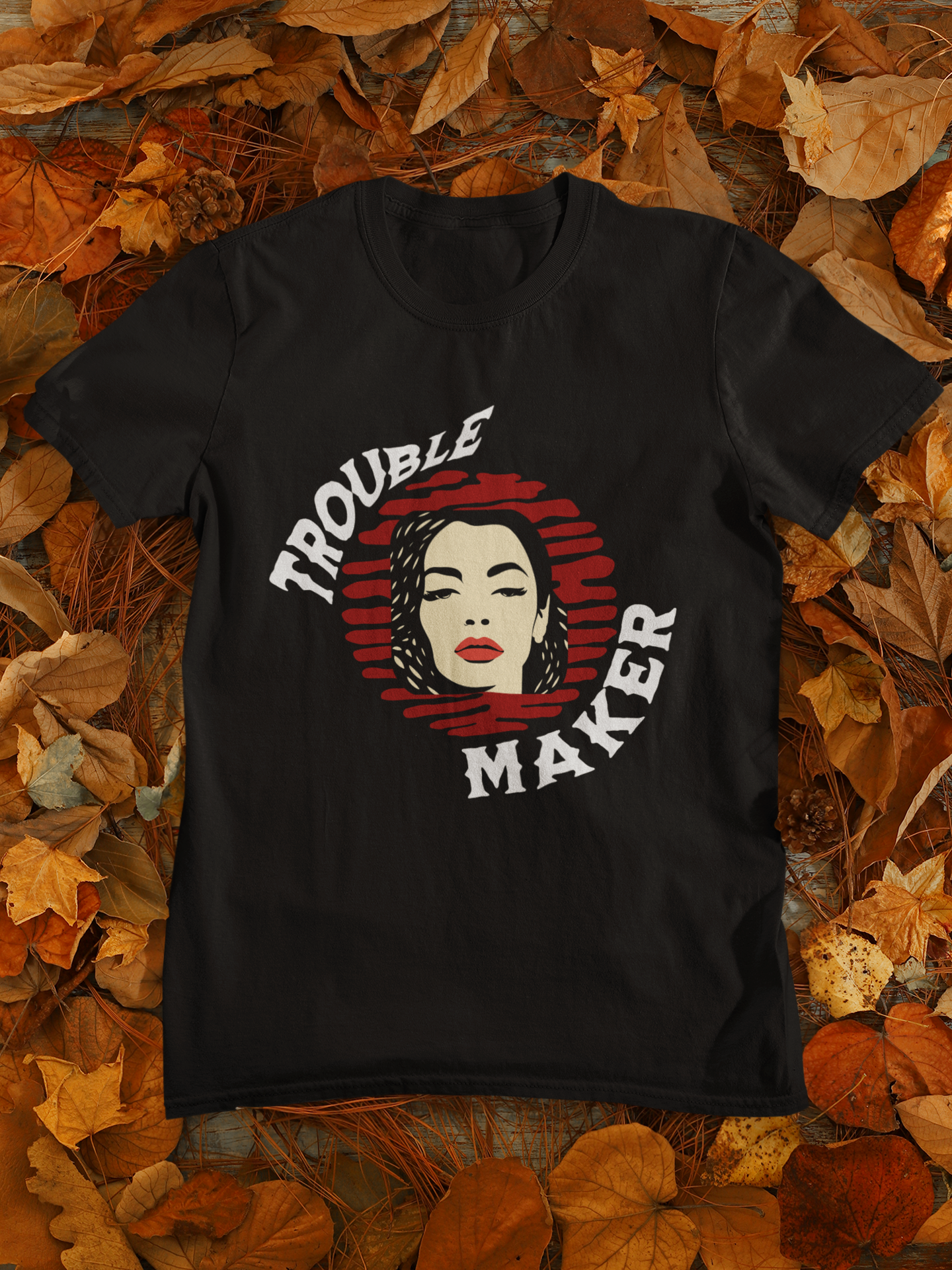 Trouble Maker - Graphic T-Shirt